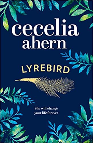 Lyrebird: An uplifting, summer read by the Sunday Times bestseller 