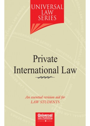 Private International Law - An essential revision aid for Law Students