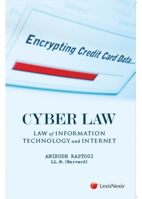 Cyber Law-Law of Information Technology and Internet