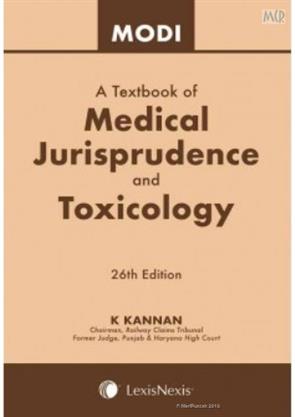 A Textbook of Medical Jurisprudence and Toxicology