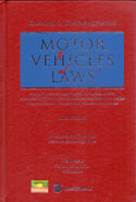 Motor Vehicles Laws (A comprehensive coverage of Motor Vehicles Act, 1988 as amended by Motor Vehicl