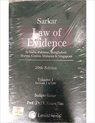 Law of Evidence ? In India, Pakistan, Bangladesh, Burma, Ceylon, Malaysia & Singapore