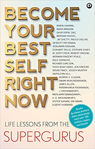 BECOME YOUR BEST SELF RIGHT NOW  (PB)